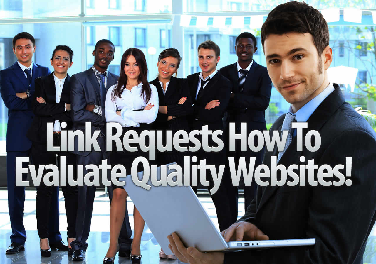 Link Requests How To Evaluate Quality Websites